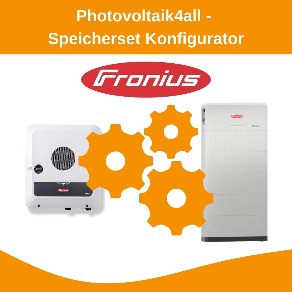 Speicherset Konfigurator Fronius Symo GEN24 Plus + Fronius Reserva